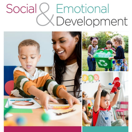 Spotlight on Young Children: Social and Emotional Development, Revised Edition