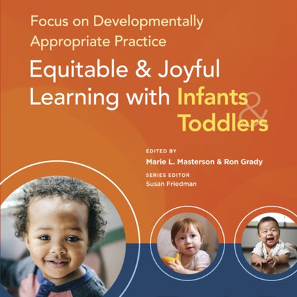 Focus on Developmentally Appropriate Practice