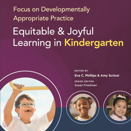 Focus on Developmentally Appropriate Practice