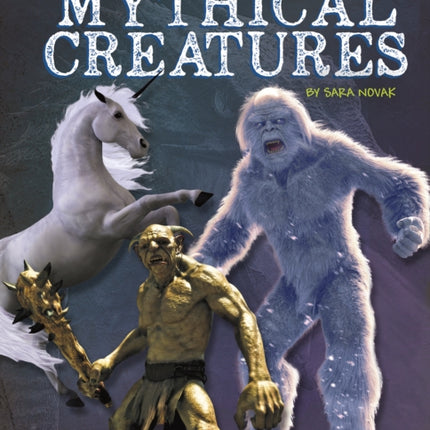 Genius Kid's Guide to Mythical Creatures