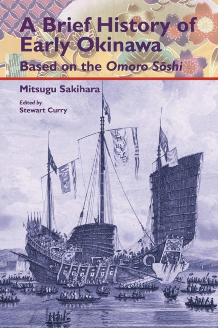 A Brief History of Early Okinawa Based on the