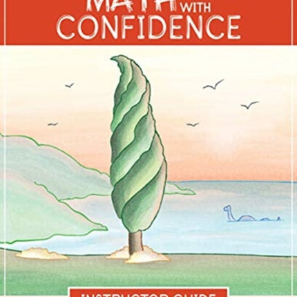 First Grade Math with Confidence Instructor Guide