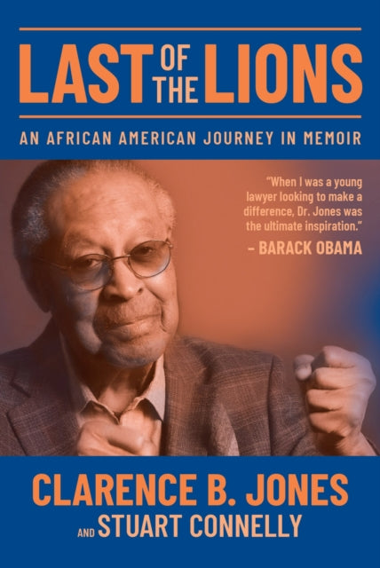 Last of the Lions: An African American Journey in
