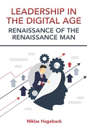 Leadership in The Digital Age: Renaissance of The