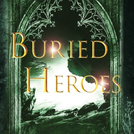 Buried Heroes