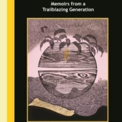 Women in Japanese Studies: Memoirs from a Trailblazing Generation