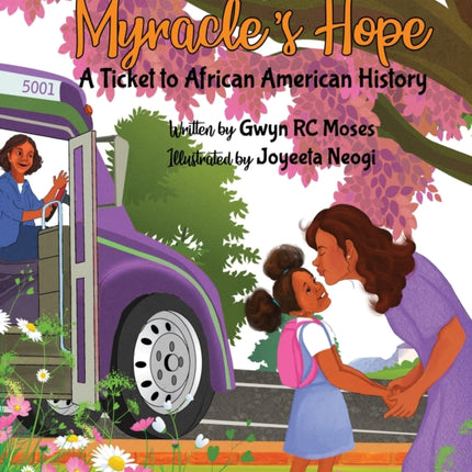 Myracle's Hope: A Ticket to African American