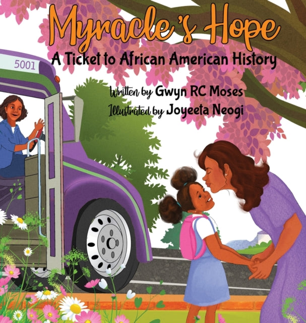 Myracle's Hope: A Ticket to African American