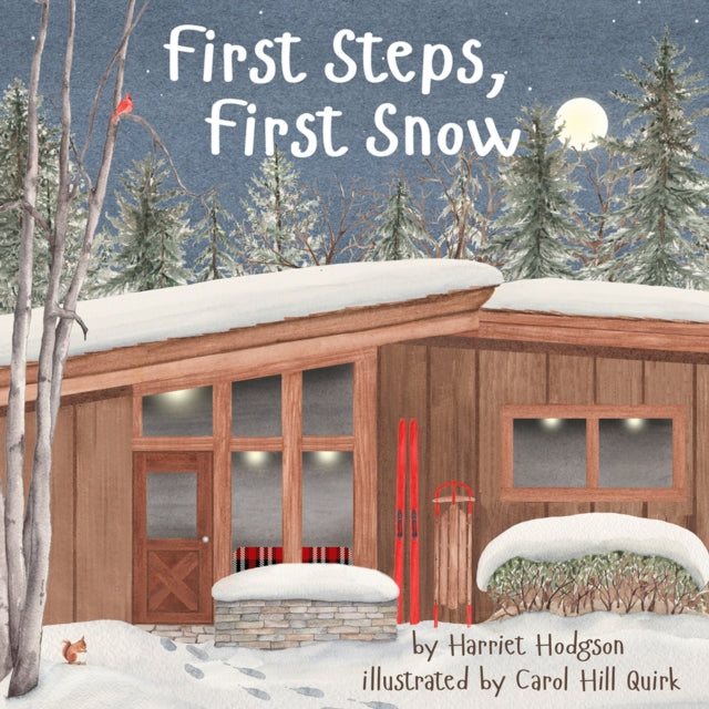 First Steps, First Snow