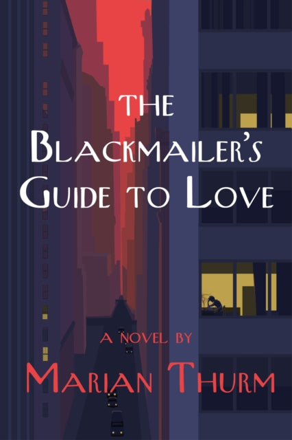 The Blackmailer's Guide to Love