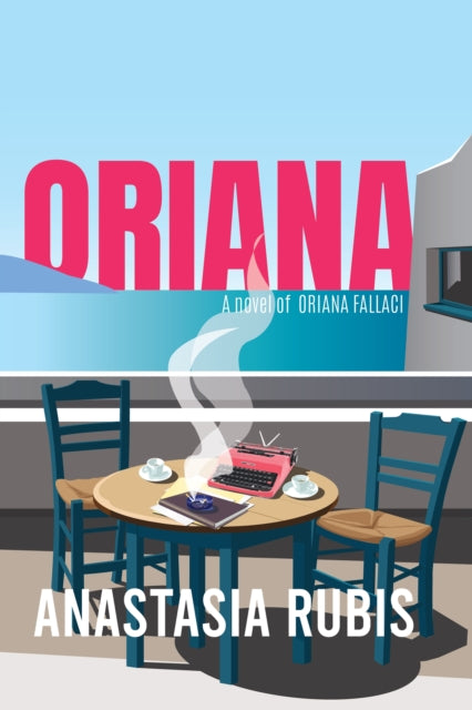 Oriana A Novel