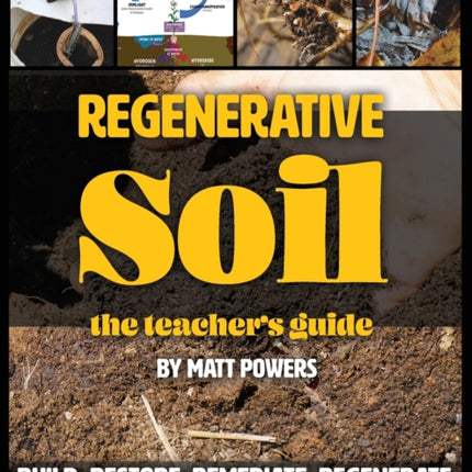 Regenerative Soil - The Teacher's Guide