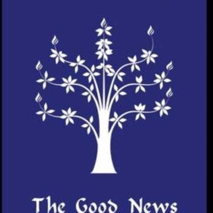 The Good News of Messiah