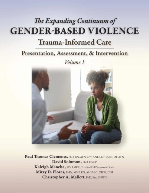 The Expanding Continuum of GenderBased Violence