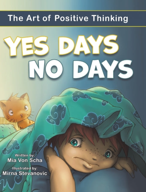 Yes Days, No Days: The Art of Positive Thinking