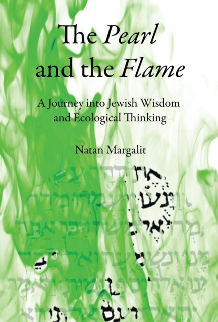 The Pearl and the Flame: A Journey into Jewish