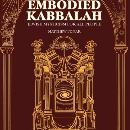 Embodied Kabbalah: Jewish Mysticism for All People