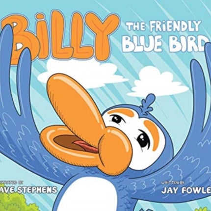 Billy the Friendly Blue Bird