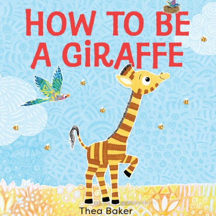 How to Be a Giraffe: A Story of Belonging, Resilience, and Embracing Our Unique Qualities