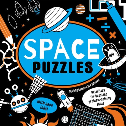 Brain Boosters Space Puzzles (with Neon Colors) Learning Activity Book for Kids: Activities for Boosting Problem-Solving Skills