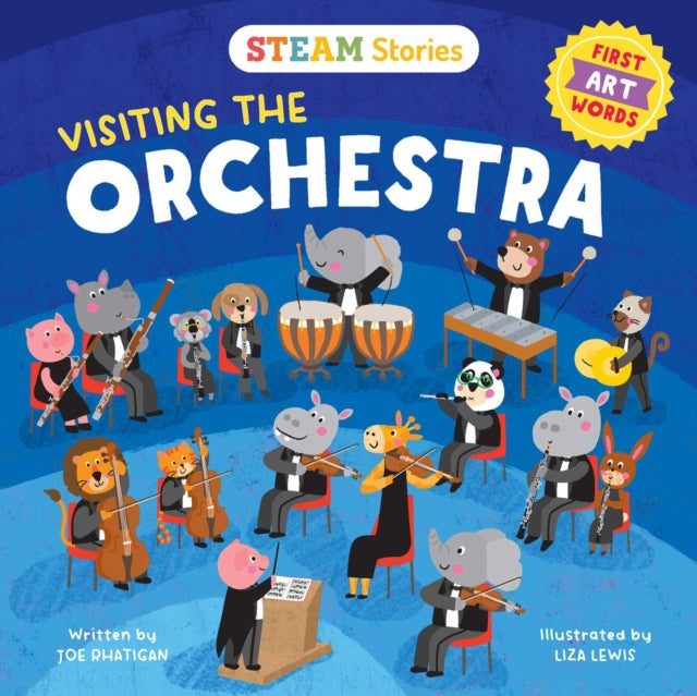 Steam Stories Visiting the Orchestra: First Art Words