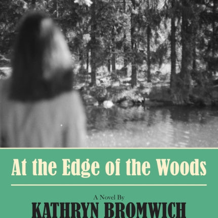 At The Edge Of The Woods