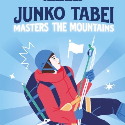 Junko Tabei Masters the Mountains