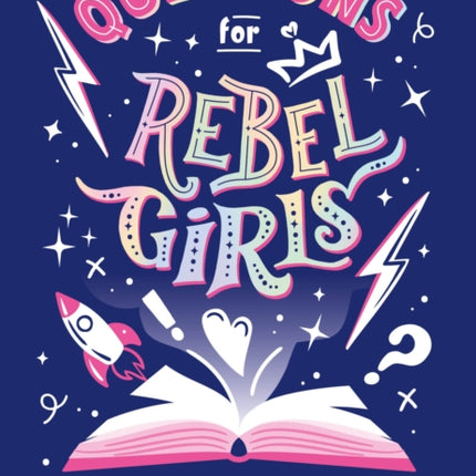 Questions for Rebel Girls