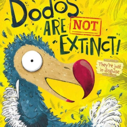 Dodos Are Not Extinct