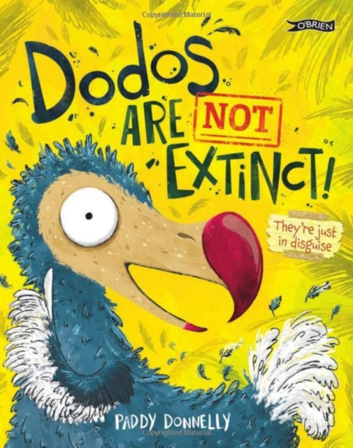 Dodos Are Not Extinct