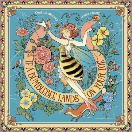 If A Bumblebee Lands on Your Toe