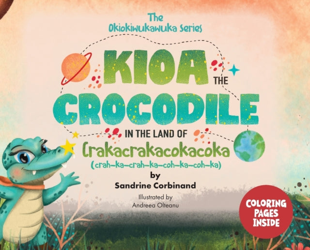 Kioa the Crocodile in the Land of