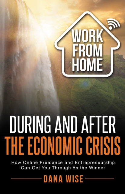 Work from Home During and After the Economic