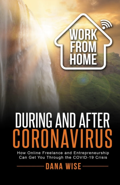 Work from Home During and After Coronavirus: How