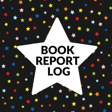 Book Report Log Book For Kids: Reading Progress