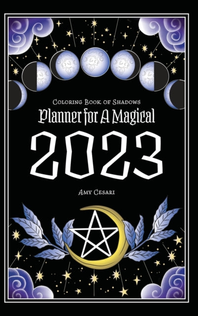 Coloring Book of Shadows: Planner for a Magical