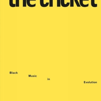 The Cricket: Black Music in Evolution, 1968-69