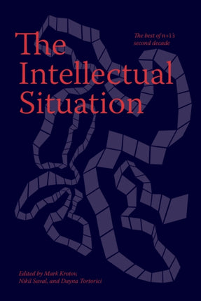 The Intellectual Situation The Best of n1âs