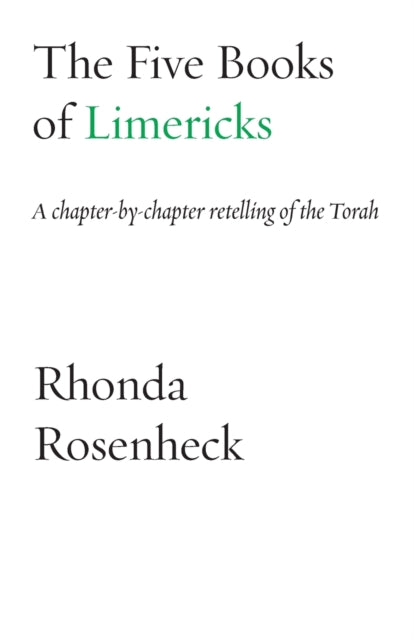 The Five Books of Limericks: A chapter-by-chapter