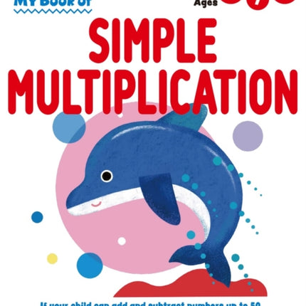 My Book of Simple Multiplication (Revised Ed)