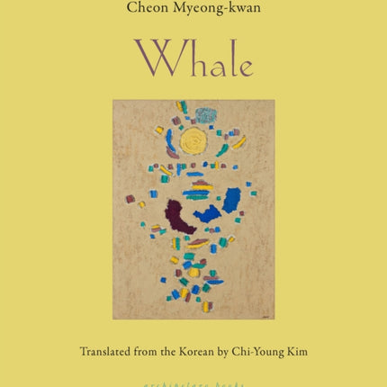 Whale: SHORTLISTED FOR THE INTERNATIONAL BOOKER PRIZE