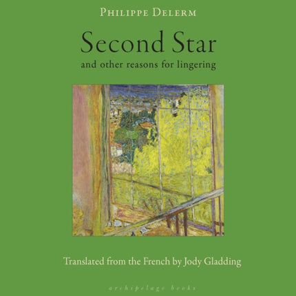 Second Star: and other reasons for lingering