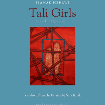 Tali Girls: A Novel of Afghanistan