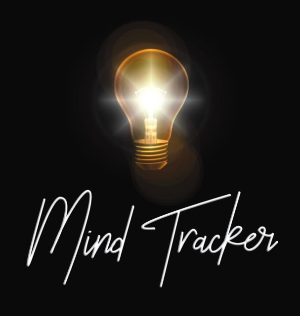 Mind Tracker: Hardcover Mind Mapping Journal And