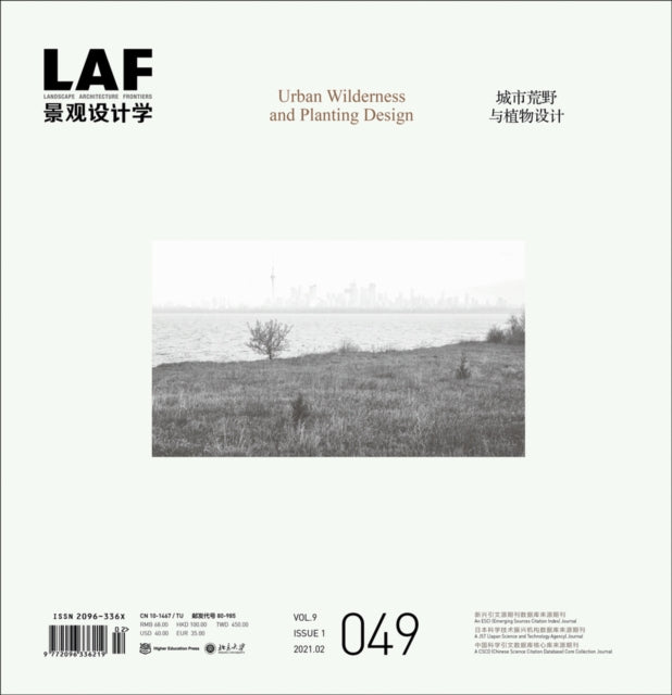 Landscape Architecture Frontiers 049: Urban Wilderness and Planting Design