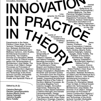 Innovation in Practice (in Theory)