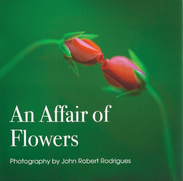 An Affair of Flowers