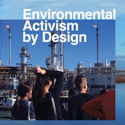 Environmental Activism by Design