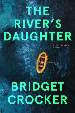 The Rivers Daughter