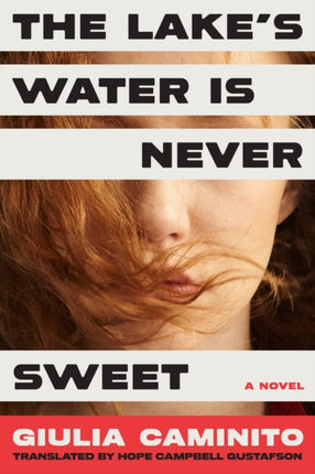 The Lakes Water is Never Sweet